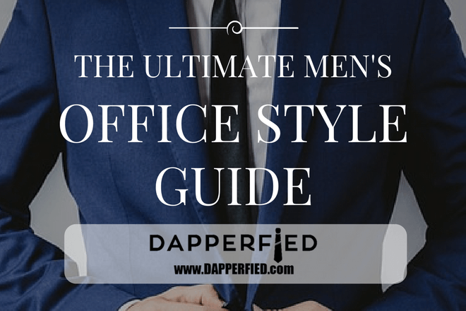 mens office wear guide