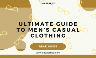 dapperfied featured image casual style ideas 26