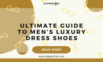 dapperfied featured image dress shoes guide 31