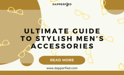 dapperfied featured image mens accessories list 22