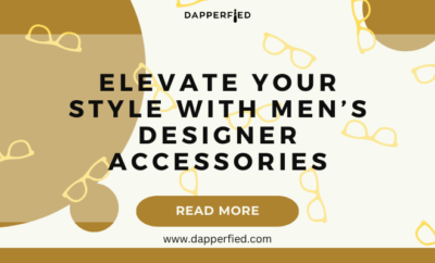 dapperfied featured image mens accessories list 23