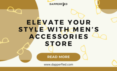 dapperfied featured image mens accessories list 25