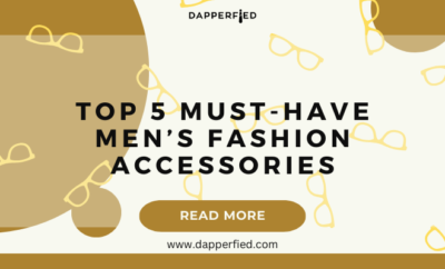 dapperfied featured image mens accessories list 6