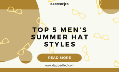 dapperfied featured image Hat Styles overview 20