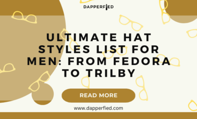 dapperfied featured image Hat Styles overview 23