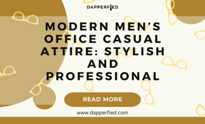 dapperfied featured image business casual outfits 6
