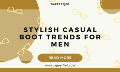 dapperfied featured image footwear trends 29