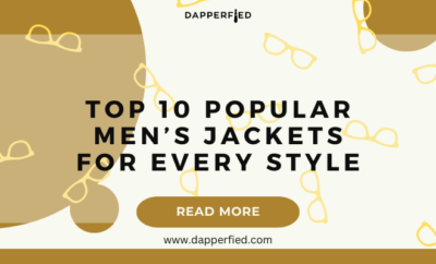 dapperfied featured image jacket types list 11