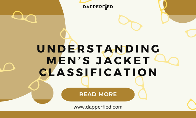 Understanding Men's Jacket Classification