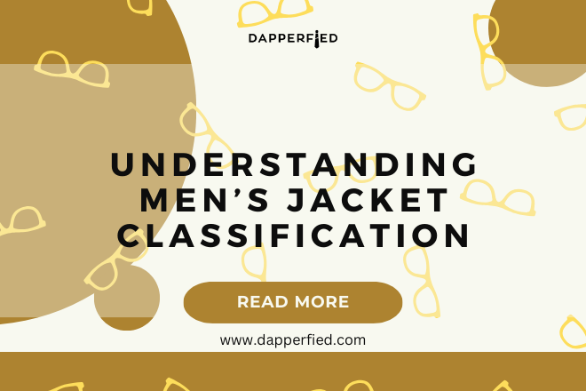 Understanding Men's Jacket Classification