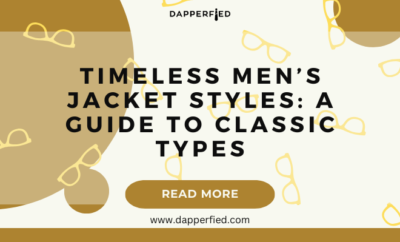 dapperfied featured image jacket types list 24