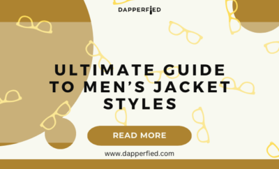 dapperfied featured image jacket types list 25