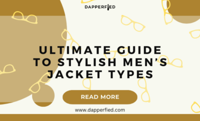 dapperfied featured image jacket types list 27