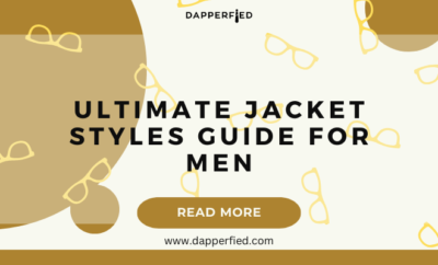 dapperfied featured image jacket types list 6