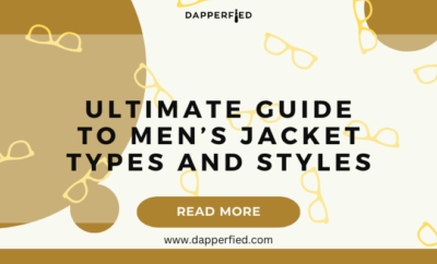 dapperfied featured image jacket types list 8