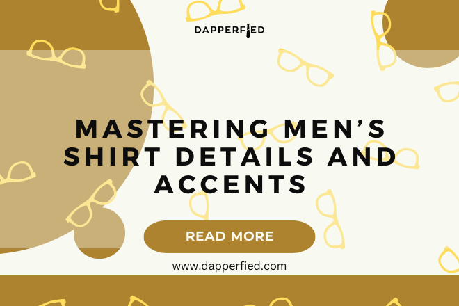 dapperfied featured image shirt styles overview 16