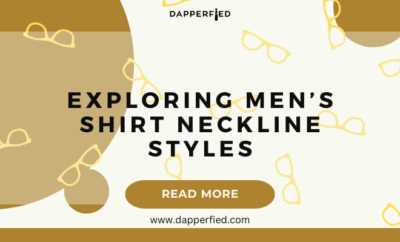 dapperfied featured image shirt styles overview 25